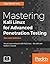 Mastering Kali Linux for Ad...