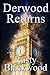 Derwood Returns