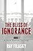 The Bliss of Ignorance (A N...