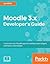 Moodle 3.X Developer's Guide