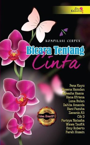 Kompilasi Cerpen Bicara Tentang Cinta (Paperback)