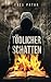Tödlicher Schatten (German Edition)