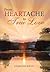 From Heartache to True Love by Charlene Wells