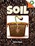 Rourke Educational Media Soil (A Closer Look at Plants)