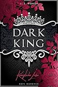 Dark King - Königliche Liebe