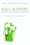 Soul Support by Joan Paddock Maxwell