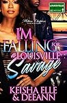 I'm Falling For A Louisville Savage
