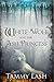 White Wolf and the Ash Prin...