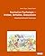 Faszination Psychologie – Erleben, Verhalten, Bewusstsein: Telekolleg Multimedial Psychologie (German Edition)