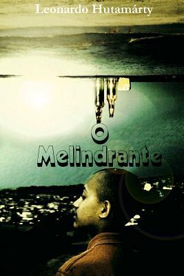 O Melindrante (Portuguese Edition)