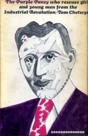 The Purple Pansy Who Rescues Girls and Young Men from the Industrial Revolution (Hardcover)