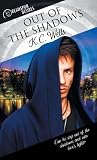 Out of the Shadows (Dreamspun Desires)