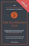 The Connell Short Guide to Margaret Atwood's The Handmaid's Tale The Connell Short Guide to Margaret Atwood's The Handmaid's Tale
