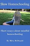 Slow Homeschoolin...