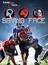 Saving Face Saving Face