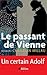Le Passant de Vienne : un certain Adolf