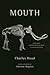 Mouth
