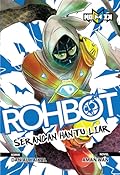 ROHBOT: Serangan Hantu Liar