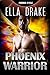 The Phoenix Warrior
