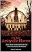 The Real Amityville Horror The True Story Behind The Brutal DeFeo Murders by Frances J. Armstrong