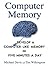 Computer Memory: Develop A ...