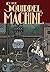 The Squirrel Machine by Hans Rickheit The Squirrel Machine by Hans Rickheit