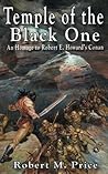Temple of the Black One: An Homage to Robert E. Howard's Conan