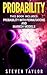 Probability: 2 Manuscripts - Probability with Permutations and Markov Models