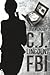 C.J. Lincoln, FBI by Steven Lindsey