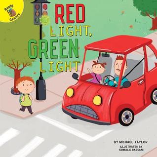 Rourke Educational Media Red Light, Green Light (I Help My Friends)
