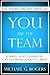 You Are The Team: 6 Simple Ways Teammates Can Go From Good To Great