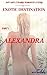 Exotic Destination: Alexand...