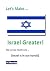 Let's Make Israel Greater!