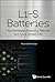 Li-S Batteries: The Challenges, Chemistry, Materials, and Future Perspectives