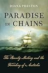 Paradise in Chains by Diana Preston