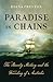 Paradise in Chains by Diana Preston