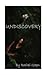 Undiscovery (Returning Magic) by Robin M. Green