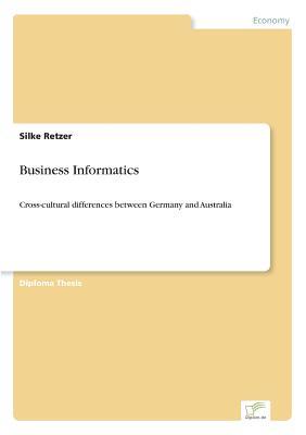 Business Informatics: Cross-cultural differences between Germany and Australia