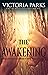 The Awakening (When the Har...