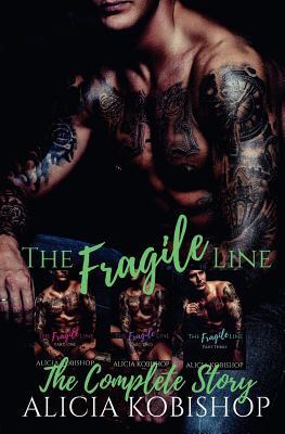 The Fragile Line: The Complete Series (Fine Lines)