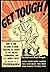 Get Tough! by W.E. Fairbairn