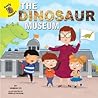 Dinosaur Museum (Field Trip Fun) Dinosaur Museum (Field Trip Fun)