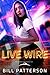 Live Wire