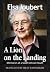 A Lion on the Landing by Elsa Joubert A Lion on the Landing by Elsa Joubert