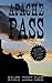 Apache Pass (Marston Book 1)