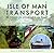 Isle of Man Transport: A Co...