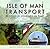 Isle of Man Transport: A Colour Journey in Time: Steam Railways, Ships, and Road Services Buses