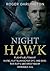 Night Hawk by Roger Darlington Night Hawk by Roger Darlington