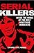 Serial Killers: Inside the ...