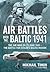 Air Battles over the Baltic...
